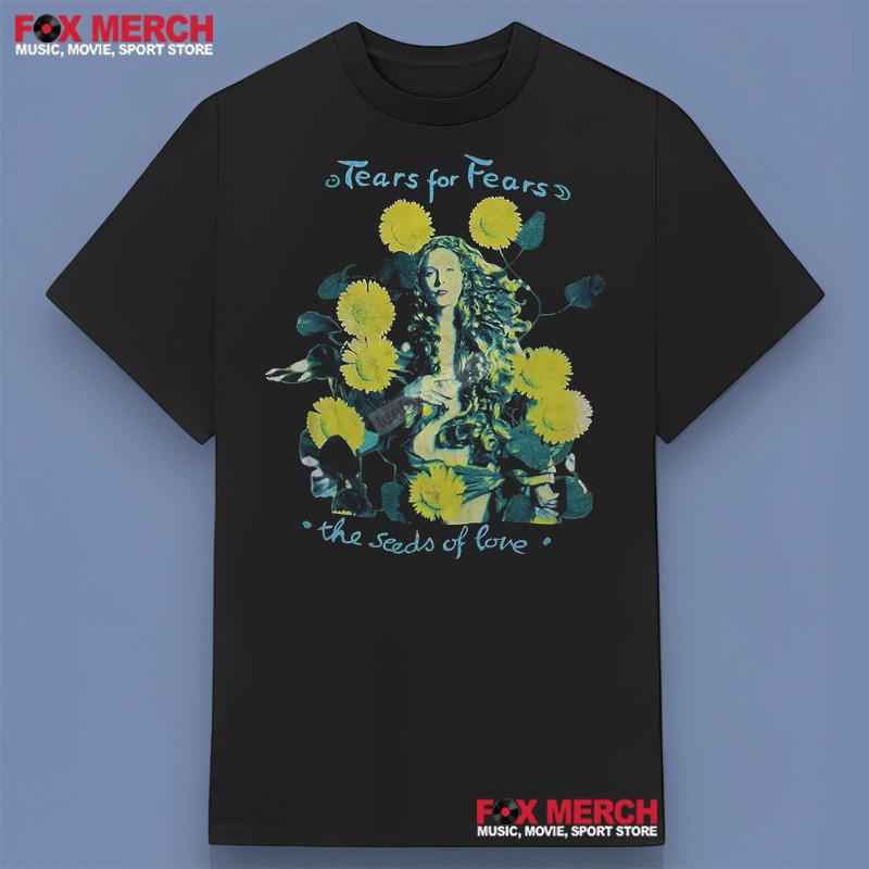 Tears For Fears The Seeds Of Love Shirt