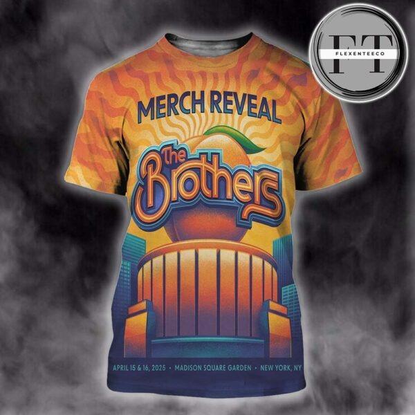 The Brothers Music Show Merch Reveal At Madison Square Garden In New York Ny On April 15-16th 2025 All Over Sprint Shirt