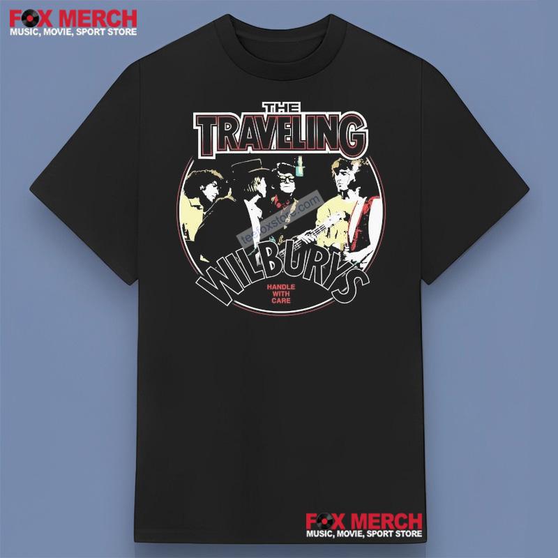 The Traveling Wilburys Handle With Care Shirt