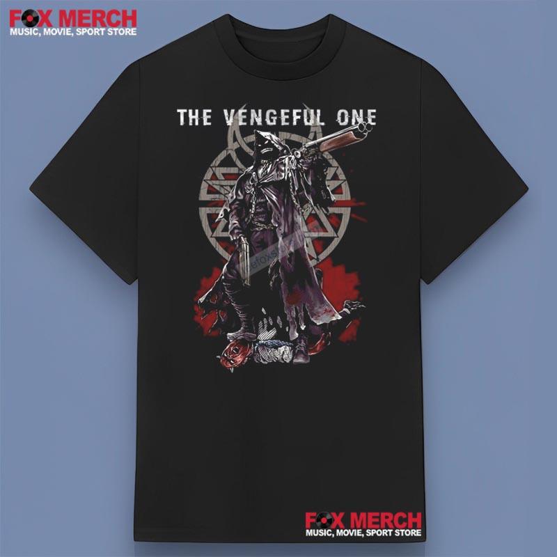 The Vengeful One Shirt