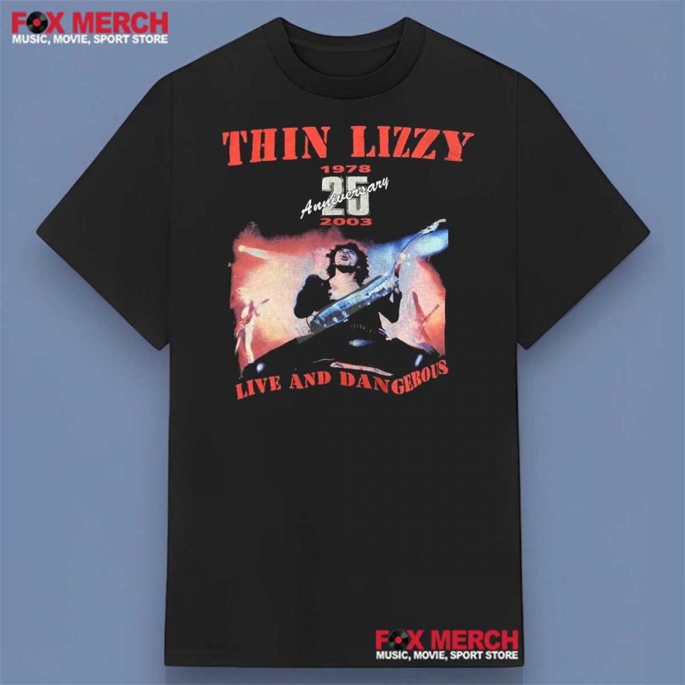 Thin Lizzy Band 1978-2003 Live And Dangerous Shirt