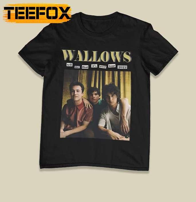 Wallows Music Tour 2022 Tell Me That It's Over Tour T-Shirt