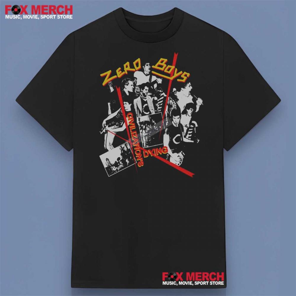 Zero Boys Band Civilization Dying Shirt