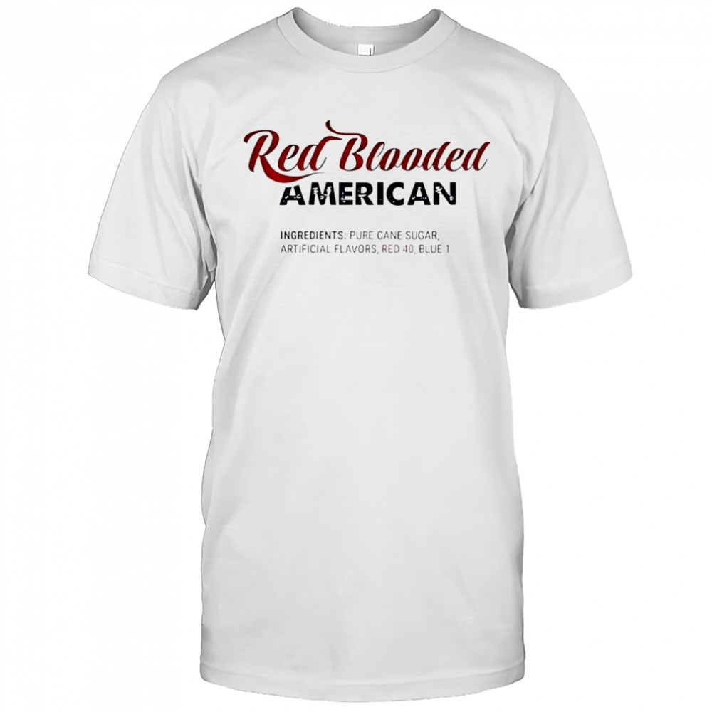 Happy red blooded American shirt