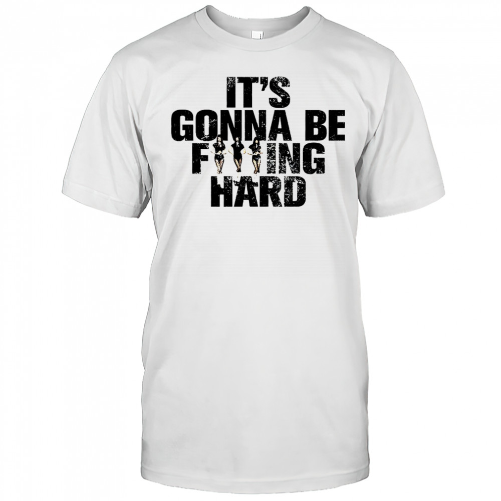 It’s Gonna Be Fuking Hard Jennie T-Shirt
