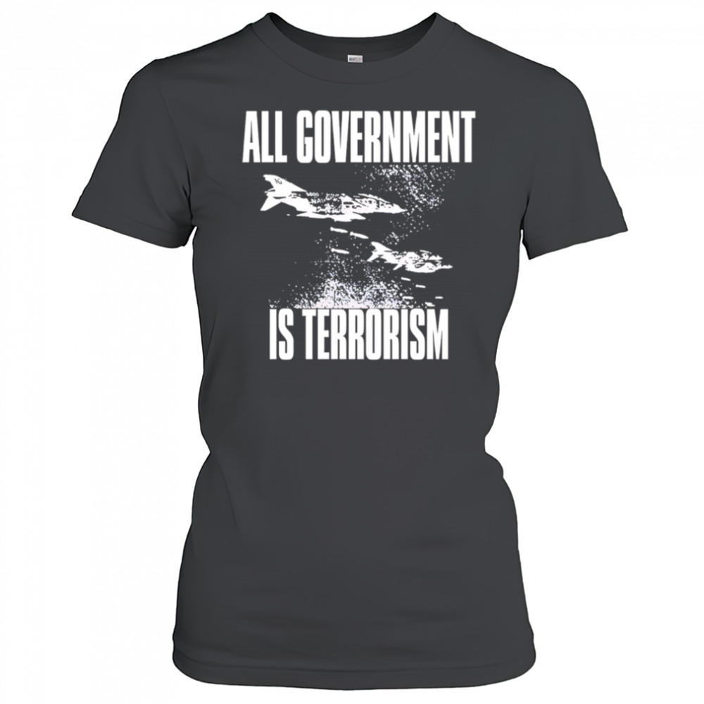 Maggot Death All Government Is Terrorism vintage shirt
