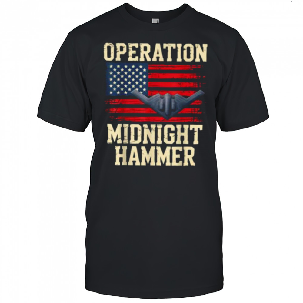 Retro Midnight Hammer B 2 Stealth Jet Operation USA Flag T Shirt