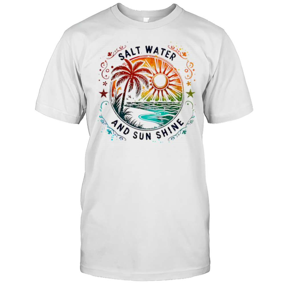 Salt Water And Sun Shine summer shirt