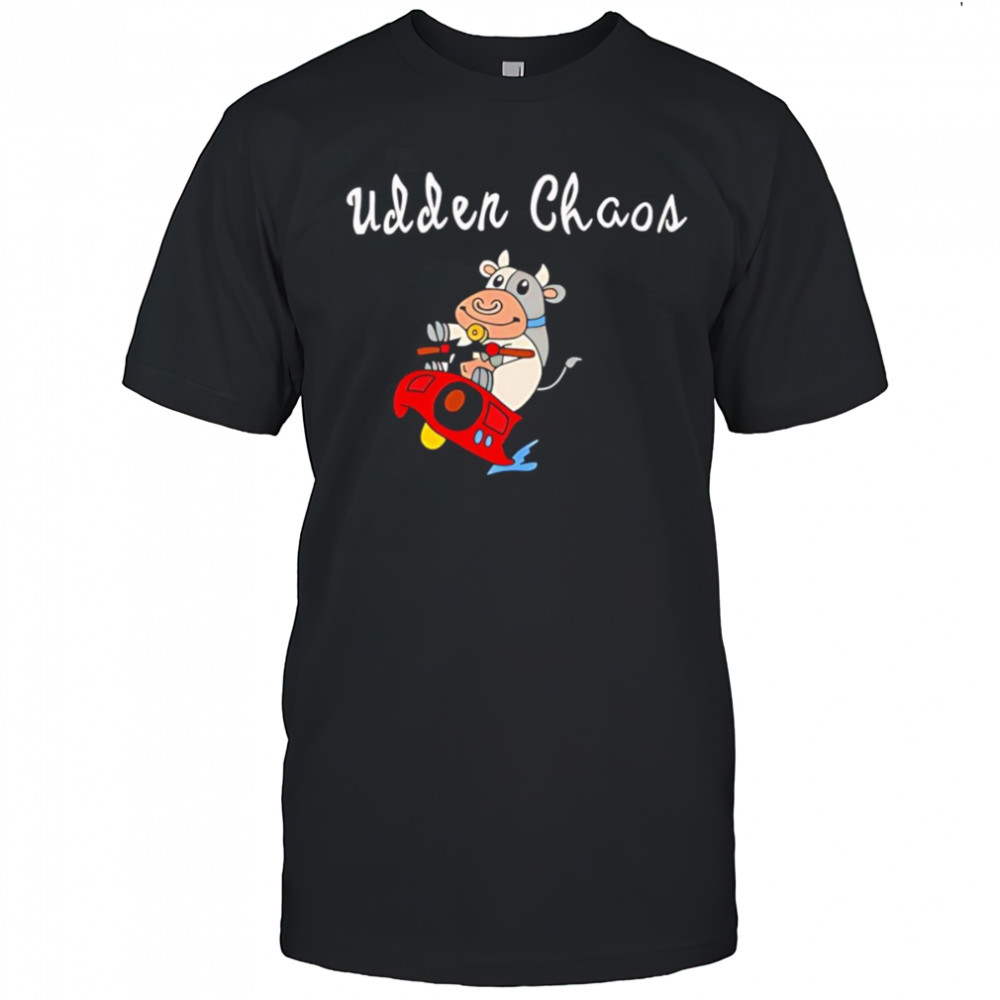Simply udder chaos cow shirt
