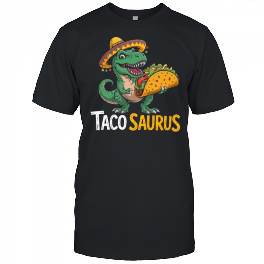 Tacosaurus Funny Taco Lover Men Kids T Rex Dinosaur T Shirt
