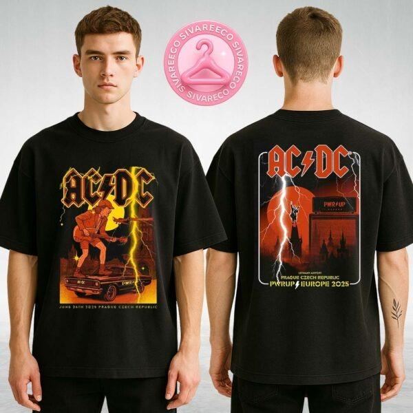 ACDC PWRUP Europe 2025 Tour Merch Tee At Airport Letnany In Prague Czech Republic On June 26 2025 Two Sides Unisex T-Shirt