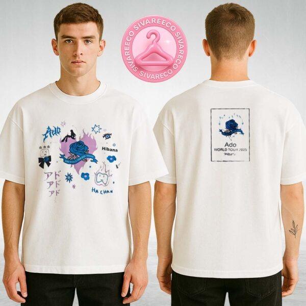 Ado World Tour 2025 Fashionable Hibana Ha Chan Blue Rose And Ha Chan Anime Artwork Two Sides Unisex T-Shirt