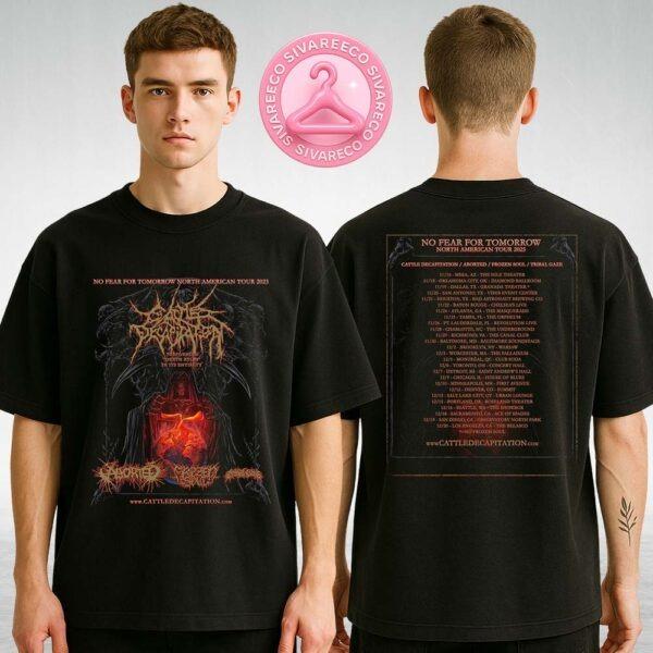Cattle Decapitation No Fear For Tomorrow North America Tour 2025 Dates And Locations Two Sides Unisex T-Shirt