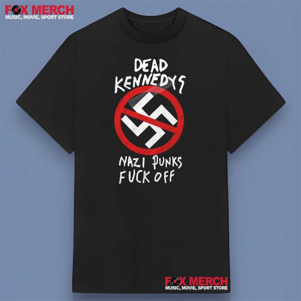 Dead Kennedys Nazi Punks Fuck Off Shirt