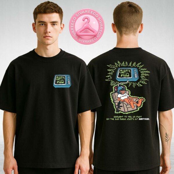 Dirty Kid Brainwash TV Cartoon Graphic Tee 2025 Two Sides Unisex T-Shirt