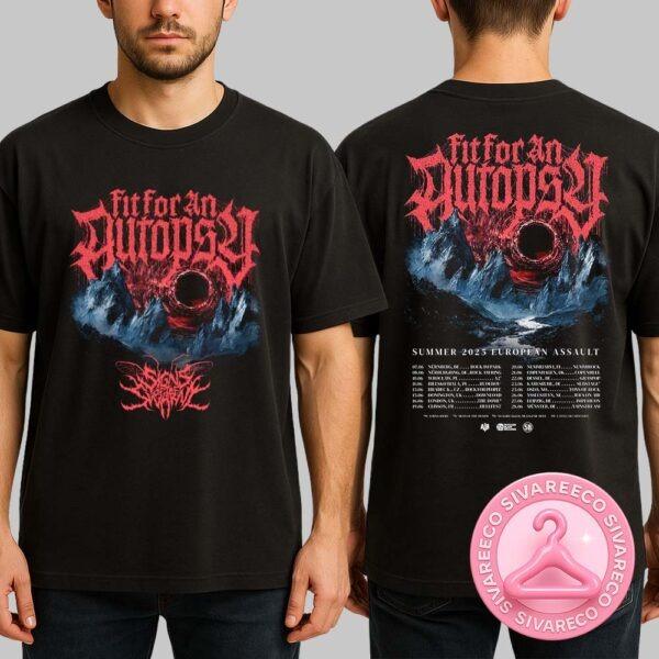 Fit for an Autopsy Summer 2025 European Assault Tour List Dates And Locations Two Sides Unisex T-Shirt