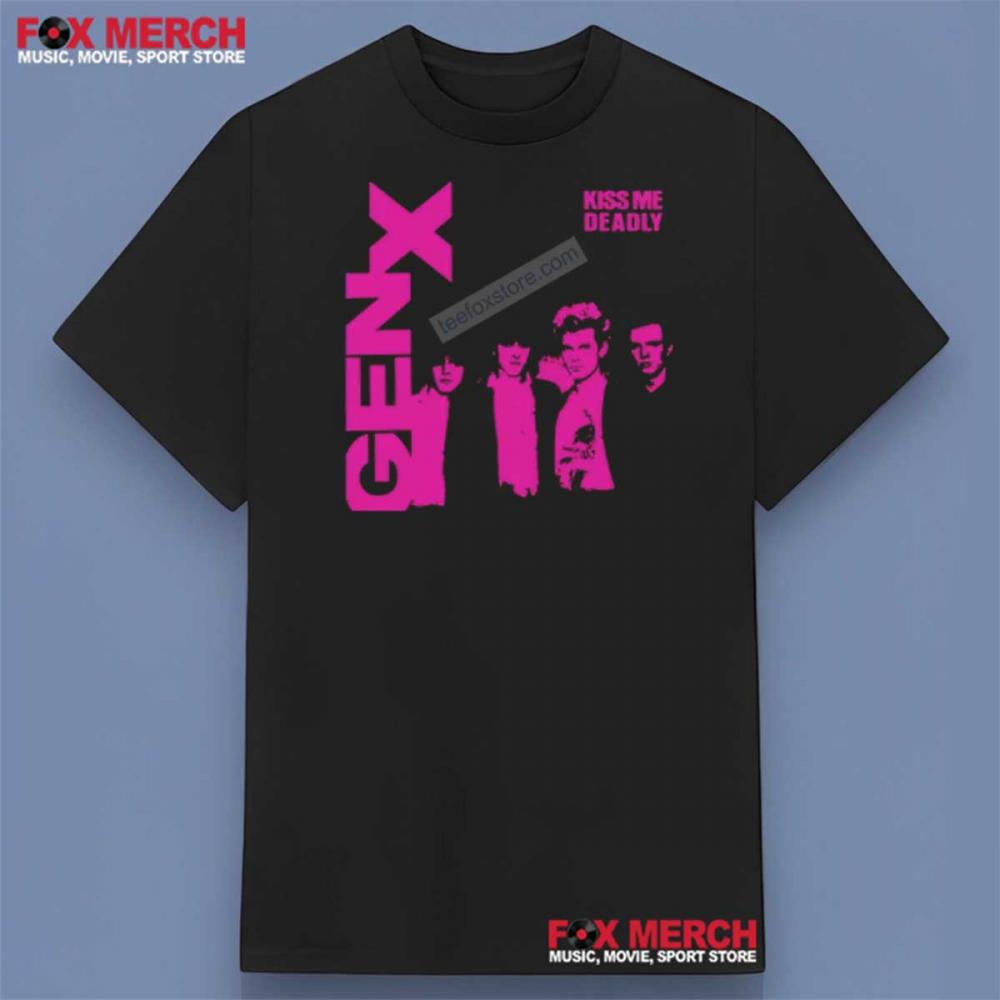 Generation X Band Kiss Me Deadly Shirt