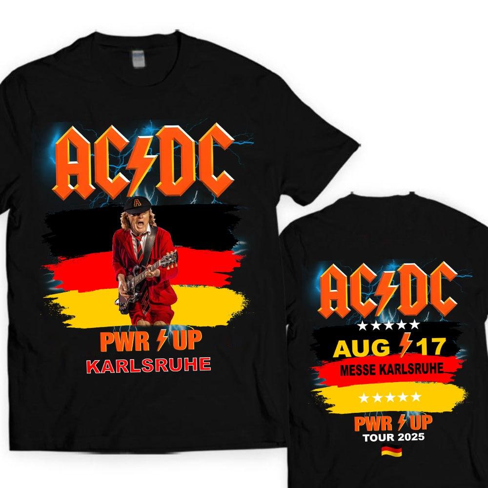 Germany Karlsruhe3 PWR ACDC UP Tour 2025 Unisex T-Shirt