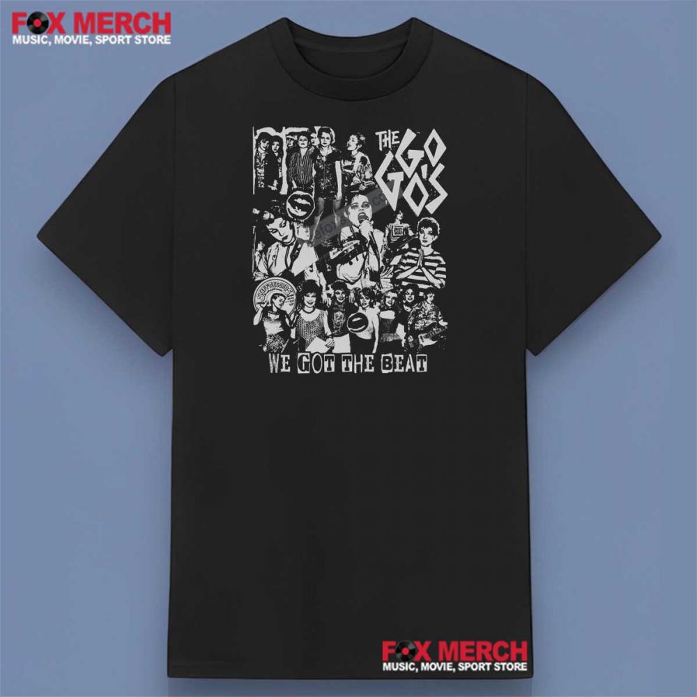 Go-Go’s Band We Got the Beat Shirt