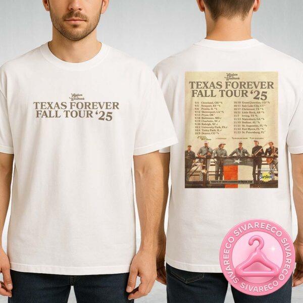 Hudson Westbrook Texas Forever Fall Tour 2025 Poster Featuring Full Tour Dates And Band Holding Texas Flag Two Sides Unisex T-Shirt