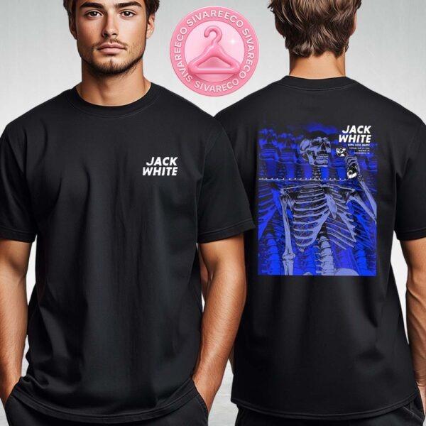 Jack White With Dog Party Live Show At The Channel 24 In Sacramento CA On May 27th 2025 Two Sides Unisex T-Shirt