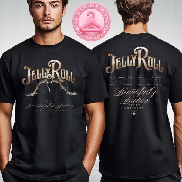 Jelly Roll Rain Tour The Beautifully Broken Great Northern Tour 2025 Tee Two Sides Unisex T-Shirt