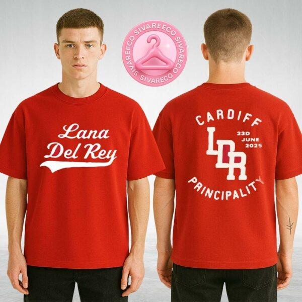 Lana Del Rey 2025 Tour Tee Cardiff Show At Principality Stadium UK On June 23 2025 – Limited Edition Concert Merch Two Sides Unisex T-Shirt