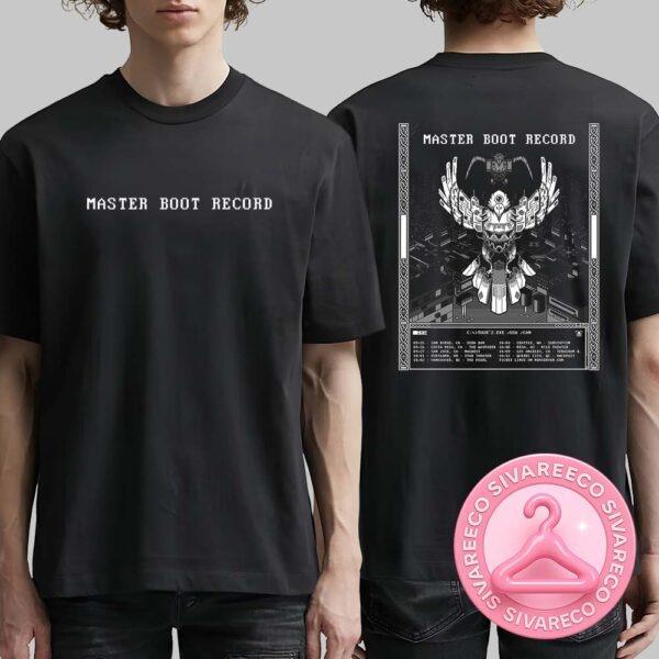 Master Boot Record Tour 2025 List Schedule Two Sides Unisex T-Shirt