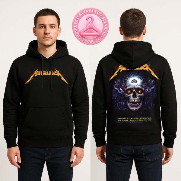 Metallica M72 Charlotte 2025 Venue Hoodie At Bank Of America Stadium In Charlotte North Carolina On May 31th 2025 Two Sided Unisex T-Shirt
