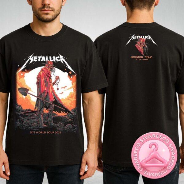 Metallica M72 Houston Exclusive Tee In Houston Texas At NRG Stadium On June 14 2025 North America Tour Two Sides Unisex T-Shirt
