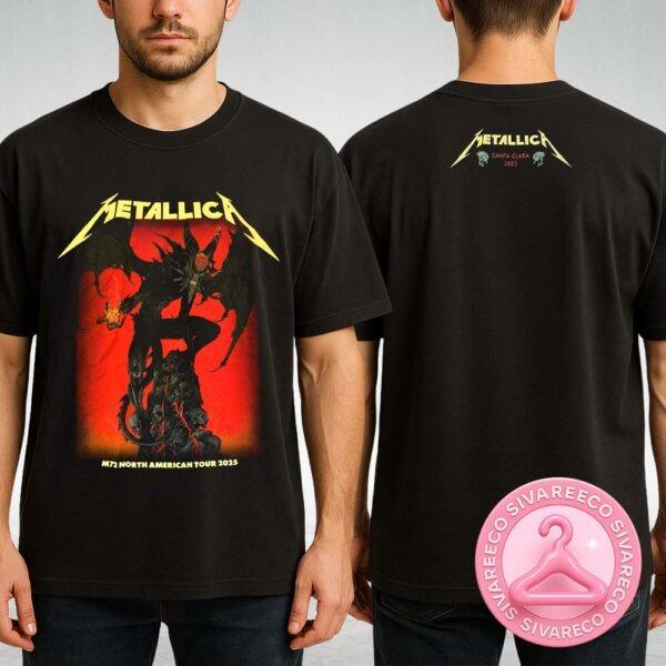 Metallica M72 Santa Clara Exclusive Tee In Santa Clara Califonia At Levi’s Stadium On June 20 And 22 2025 Demon Artwork Two Sides Unisex T-Shirt