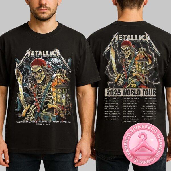 Metallica M72 Tampa In Tampa Florida June 8 2025 M72 North America Tour The Pirate Skeleton Art Two Sides Unisex T-Shirt