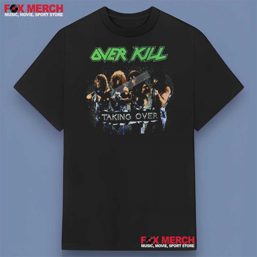 Overkill Taking Over T-Shirt