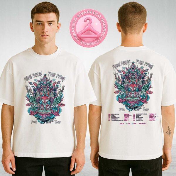 Pigeons Playing Ping Pong Fall Tour 2025 Poster – Psychedelic Artwork with Full City Tour Dates Two Sides Unisex T-Shirt