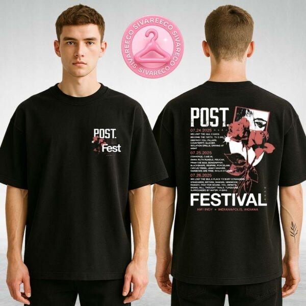 Post. Festival 2025 Lineup Shirt For July 24–26 At Hi-Fi Indy In Indianapolis Indiana Two Sides Unisex T-Shirt