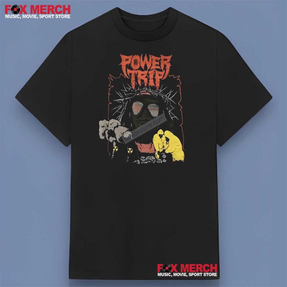 Power Trip Band Music Shirt