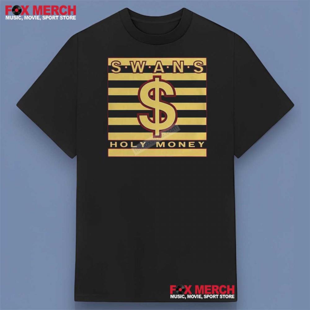 Swans Band Holy Money Shirt