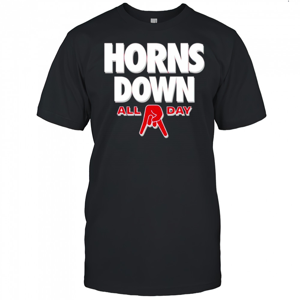 All day horns down Ohio State shirt
