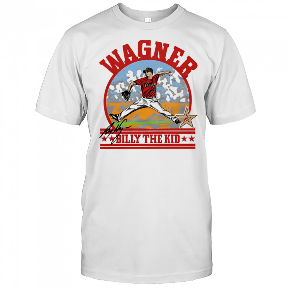 Astros Billy Wagner Billy the kid signature shirt