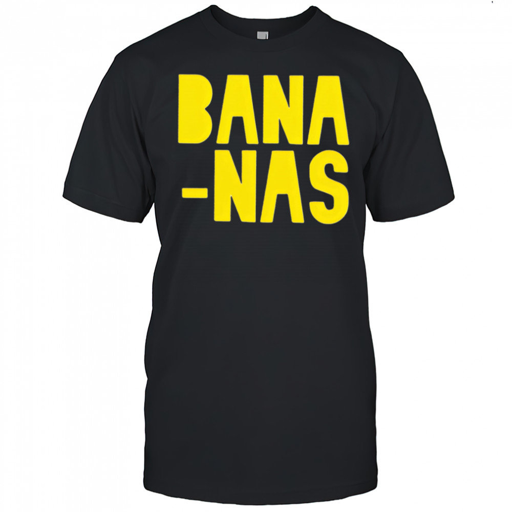 Bana-Nas shirt