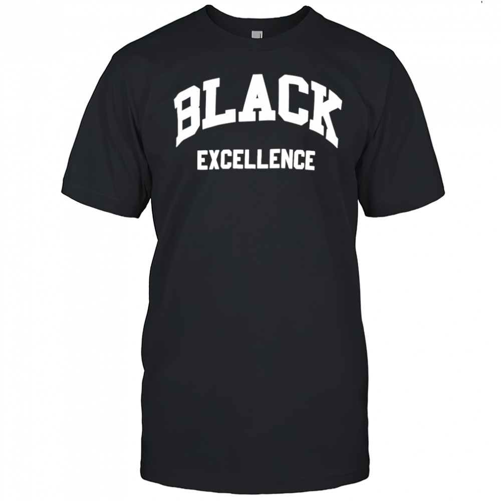 Black Excellence shirt