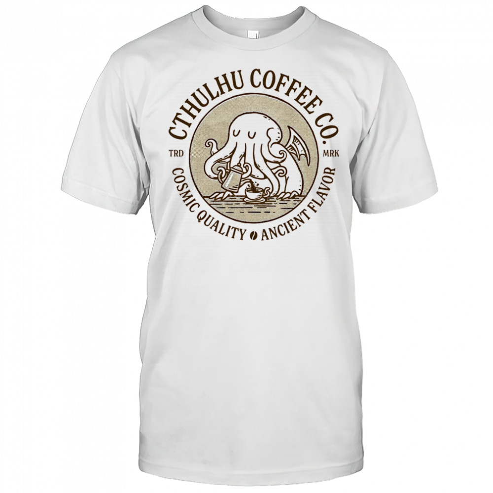 Cthulhu Coffee cosmic quality ancient flavor shirt