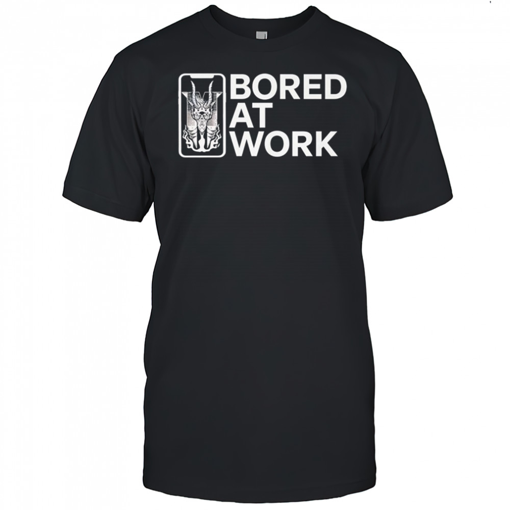 Drew McIntyre bored at work shirt