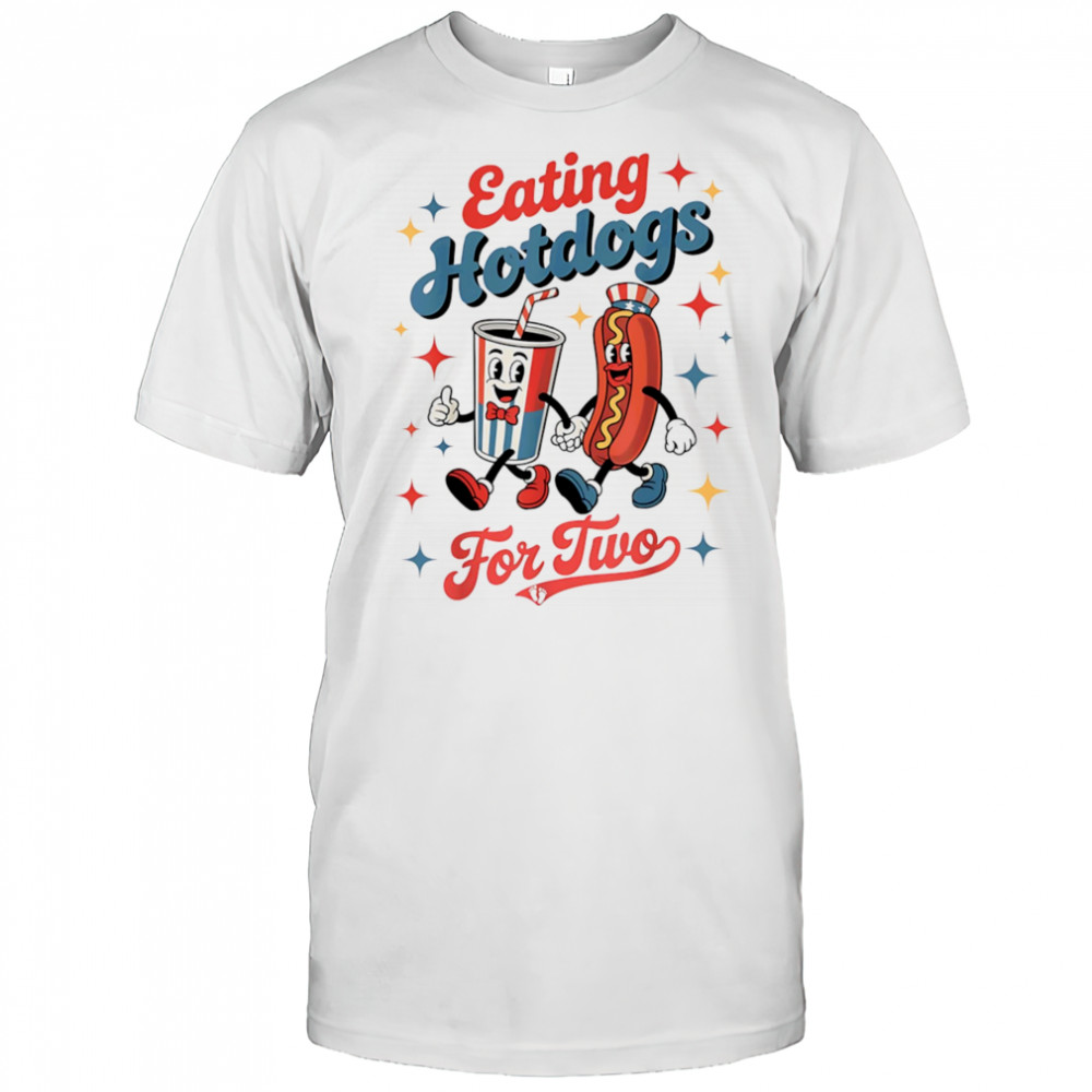 Eating hotdogs for two shirt