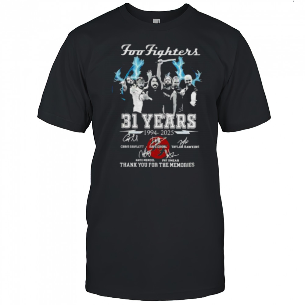 Foo Fighters 31 years 1994 2025 thank you for the memories signature shirt