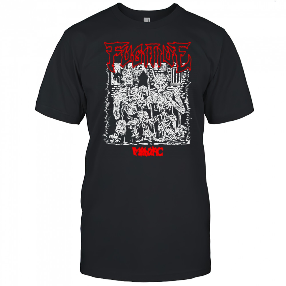 Fugitive Maniac T-shirt