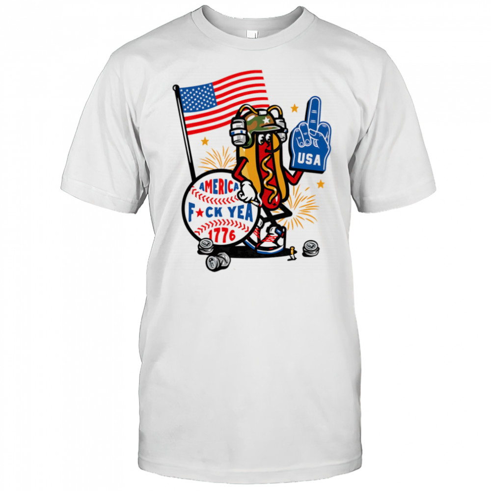 Hot dog America fuck yea 1776 shirt