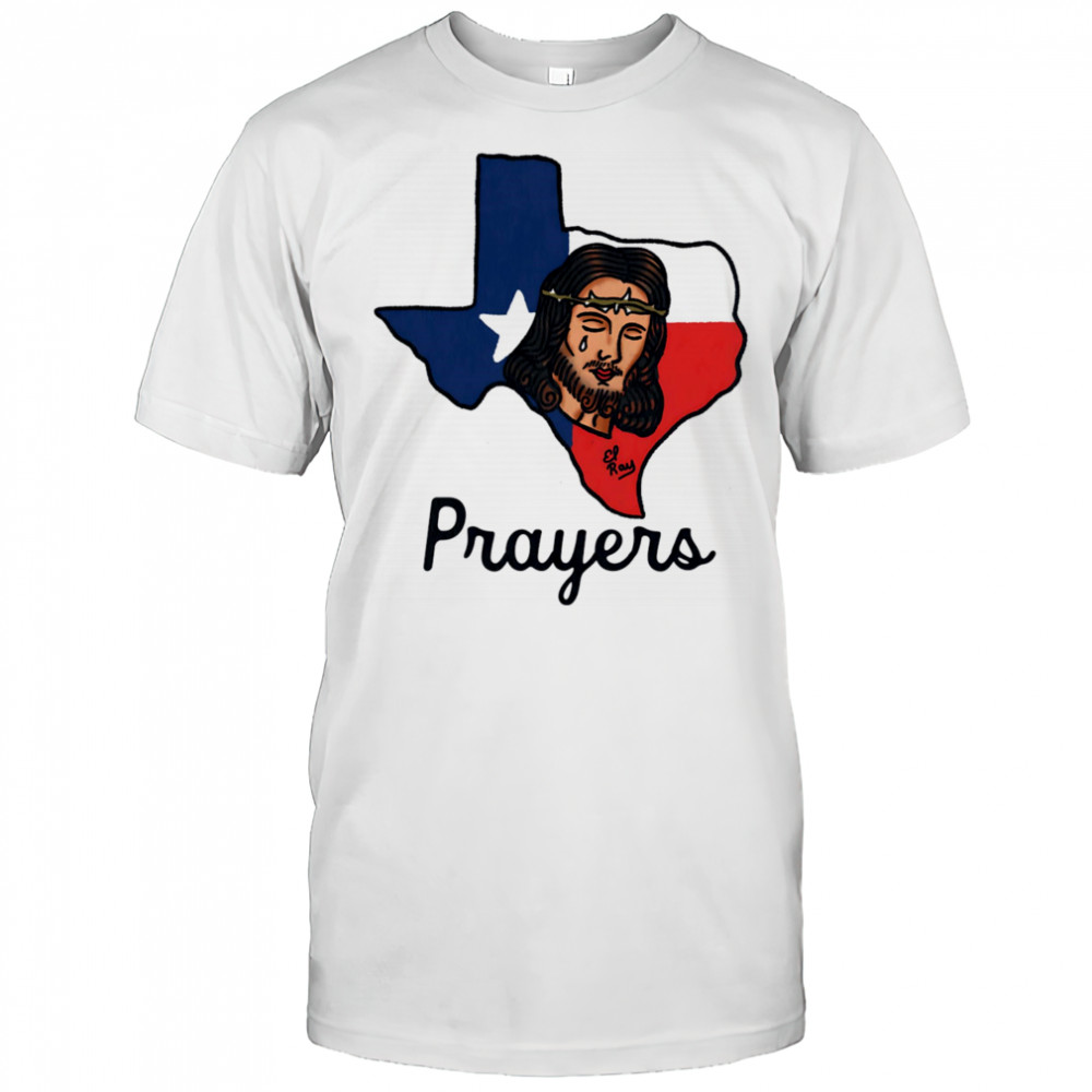 Jesus Prayers Texas shirt