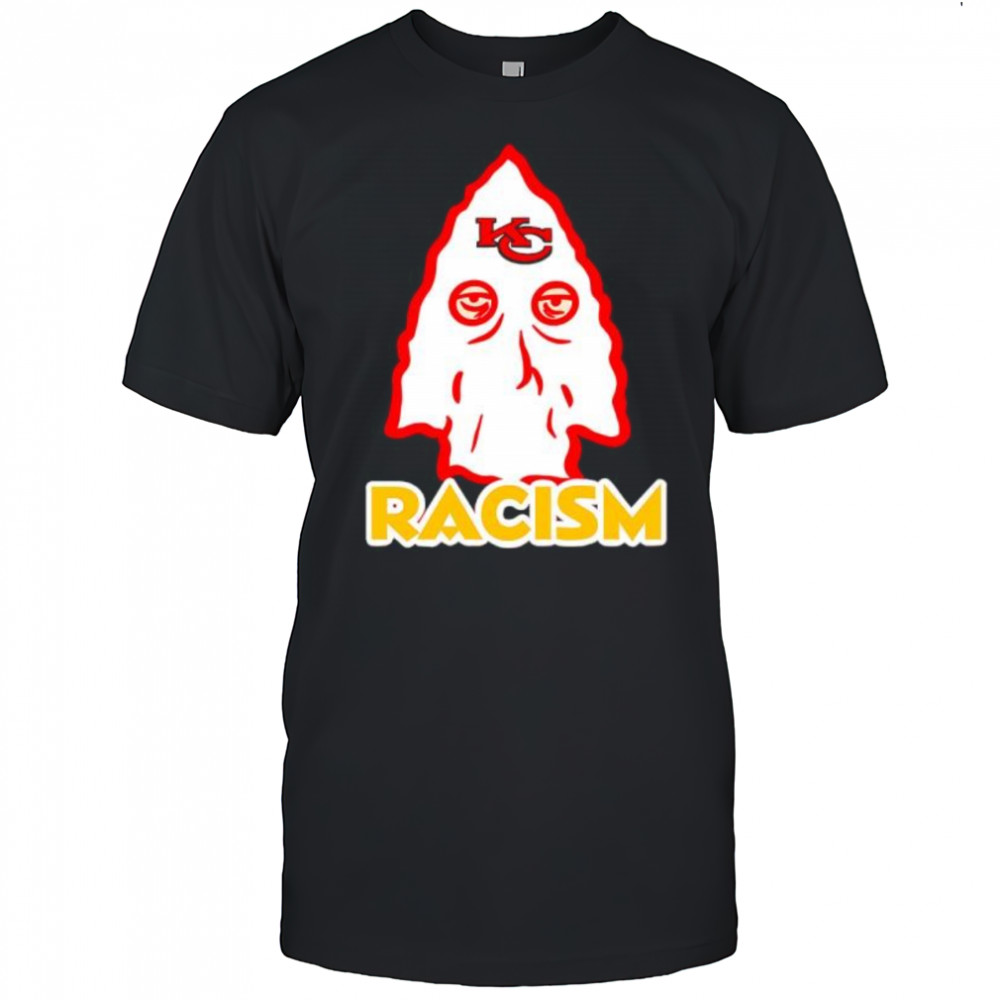 Kansas City Chiefs Racism shirt