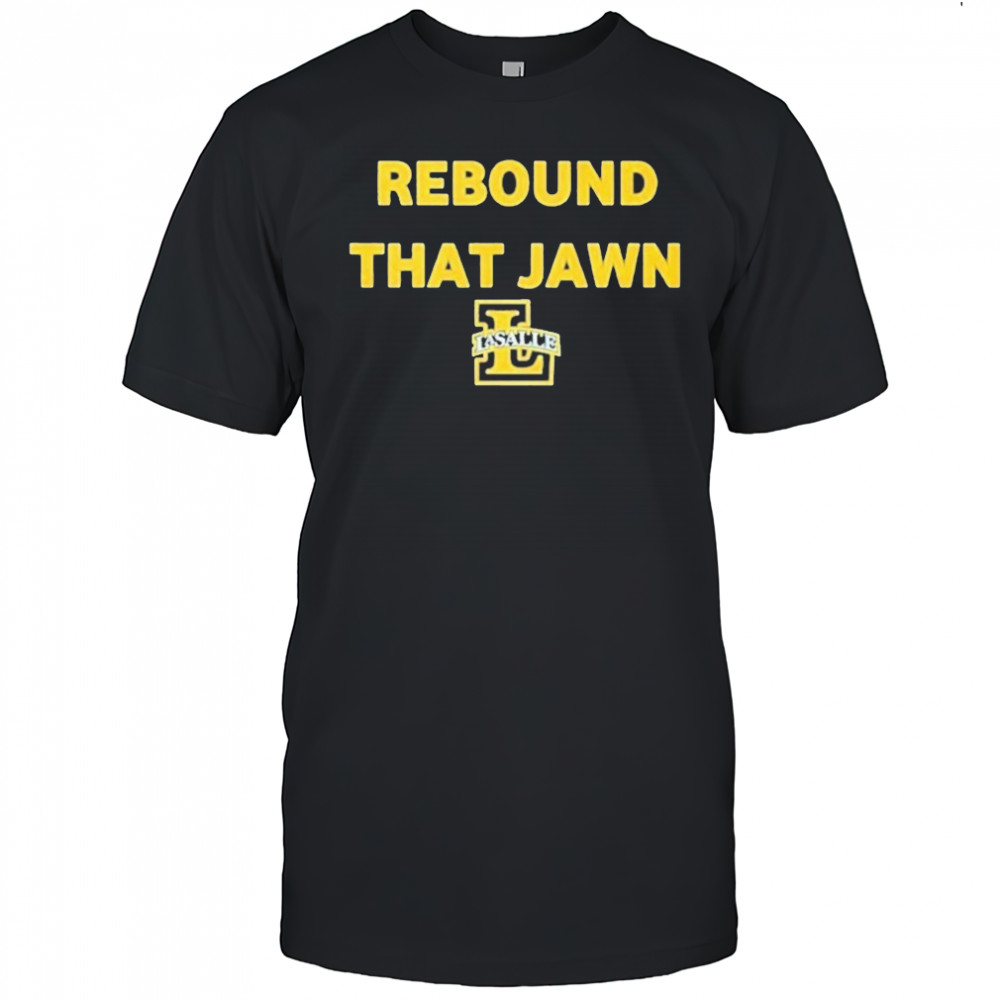 La Salle Explorers Rebound That Jawn Shirt